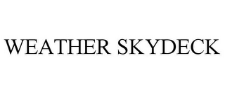 WEATHER SKYDECK