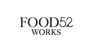 FOOD52 WORKS