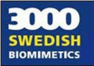 3000 SWEDISH BIOMIMETICS