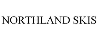 NORTHLAND SKIS
