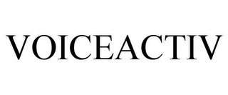 VOICEACTIV