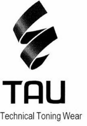 TAU TECHNICAL TONING WEAR