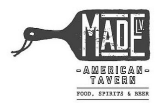 MADE LV -AMERICAN- TAVERN FOOD, SPIRITS & BEER