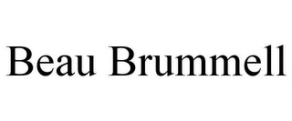 BEAU BRUMMELL