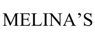 MELINA'S