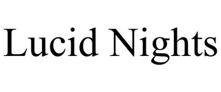 LUCID NIGHTS