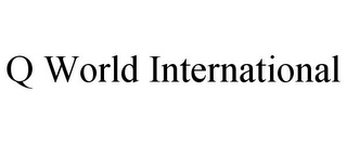 Q WORLD INTERNATIONAL