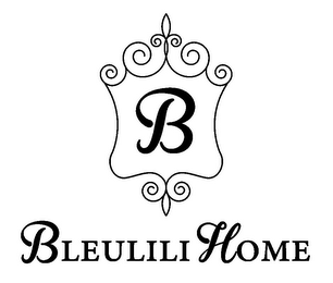 B BLEULILI HOME