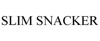 SLIM SNACKER