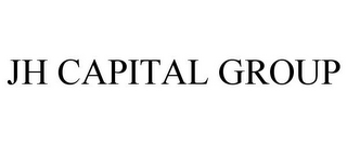 JH CAPITAL GROUP