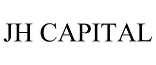 JH CAPITAL