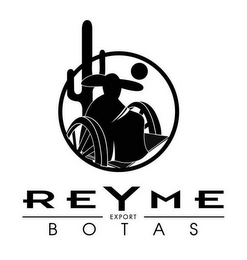 REYME EXPORT BOTAS