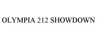 OLYMPIA 212 SHOWDOWN