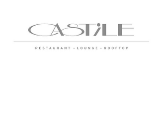 CASTILE. RESAURANT.LOUNGE.ROOFTOP