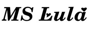 MS LULA
