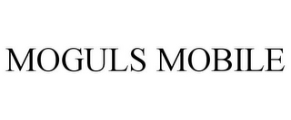 MOGULS MOBILE