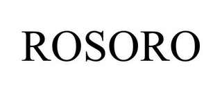 ROSORO