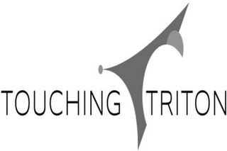 TOUCHING TRITON