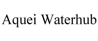 AQUEI WATERHUB