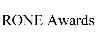 RONE AWARDS