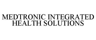 MEDTRONIC INTEGRATED HEALTH SOLUTIONS