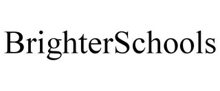 BRIGHTERSCHOOLS