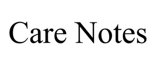 CARE NOTES