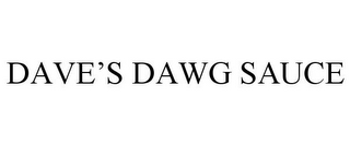 DAVE'S DAWG SAUCE