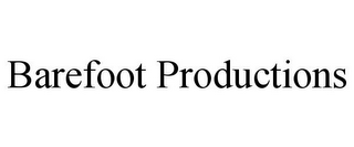 BAREFOOT PRODUCTIONS