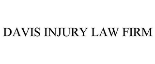 DAVIS INJURY LAW FIRM