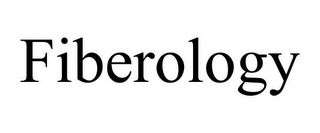 FIBEROLOGY