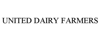 UNITED DAIRY FARMERS