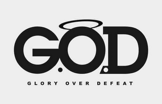 G.O.D. GLORY OVER DEFEAT