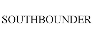 SOUTHBOUNDER