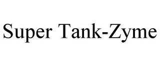 SUPER TANK-ZYME