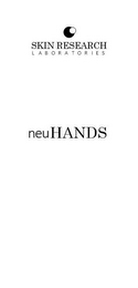 SKIN RESEARCH LABORATORIES - NEUHANDS