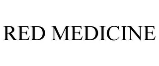 RED MEDICINE