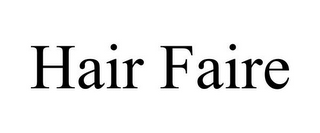 HAIR FAIRE