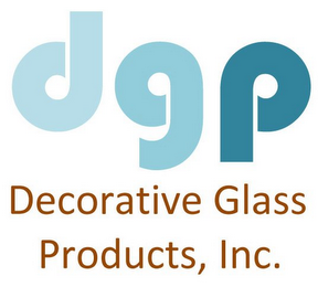 DGP DECORATIVE GLASS PRODUCTS, INC.