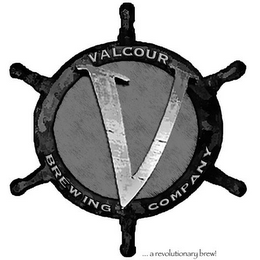 V VALCOUR BREWING COMPANY....A REVOLUTIONARY BREW!