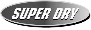 SUPER DRY