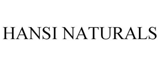 HANSI NATURALS