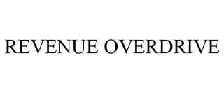 REVENUE OVERDRIVE