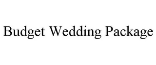 BUDGET WEDDING PACKAGE
