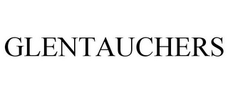 GLENTAUCHERS