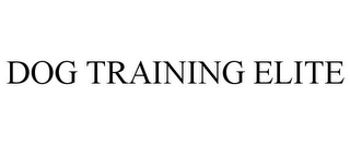 DOG TRAINING ELITE