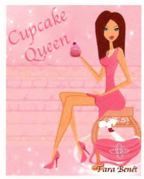 CUPCAKE QUEEN TARA BENÉT