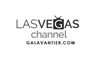 LASVEGAS CHANNEL GALAVANTIER.COM