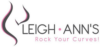 LEIGH · ANNS ROCK YOUR CURVES!