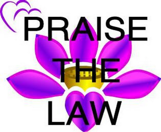 PRAISE THE LAW